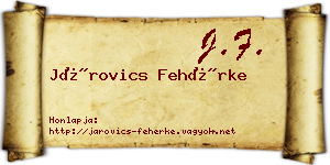 Járovics Fehérke névjegykártya